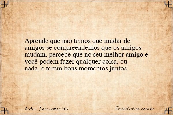 Frase de Autor Desconhecido