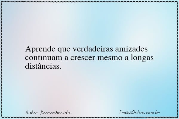 Frase de Autor Desconhecido