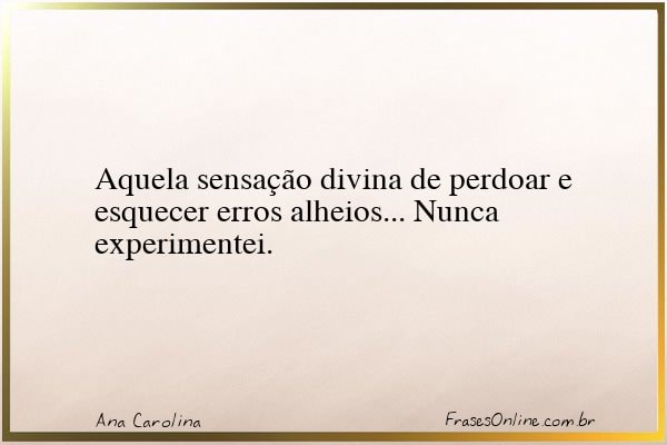 Frase de Ana Carolina