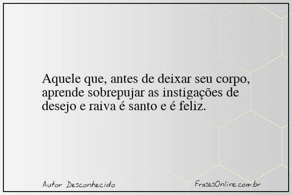 Frase de Autor Desconhecido