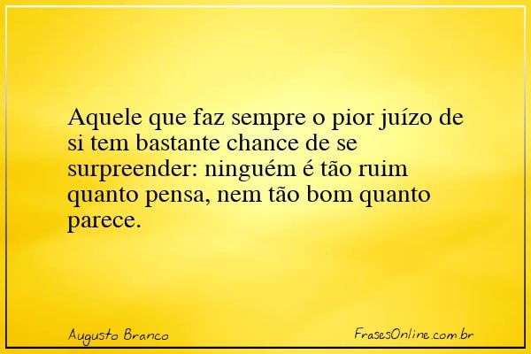 Frase de Augusto Branco