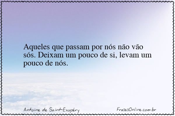 Frase de Antoine de Saint-Exupéry