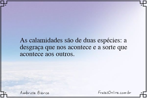 Frase de Ambrose Bierce