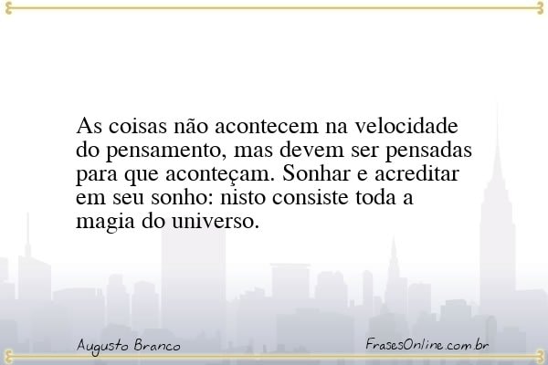 Frase de Augusto Branco