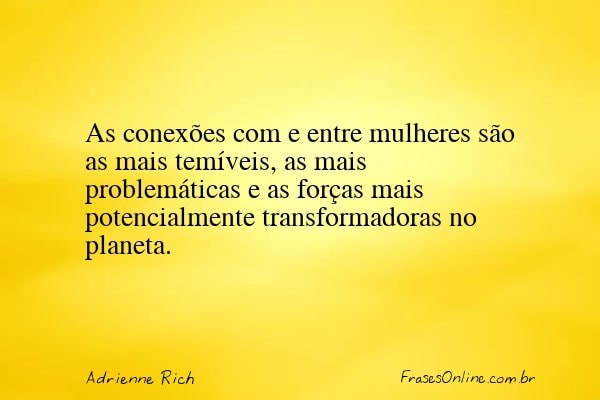 Frase de Adrienne Rich