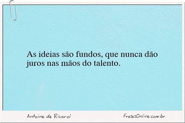 Frase de Antoine de Rivarol