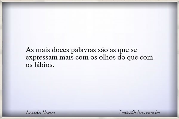 Frase de Amado Nervo