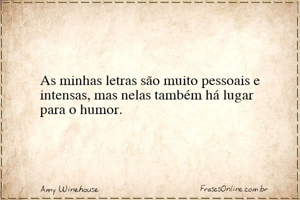 Frase de Amy Winehouse