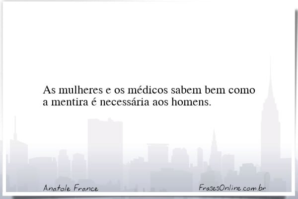 Frase de Anatole France