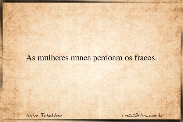 Frase de Anton Tchekhov