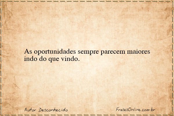 Frase de Autor Desconhecido