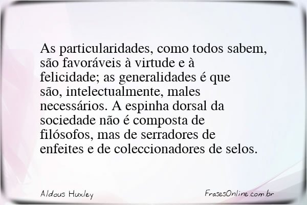 Frase de Aldous Huxley