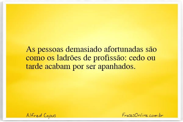 Frase de Alfred Capus