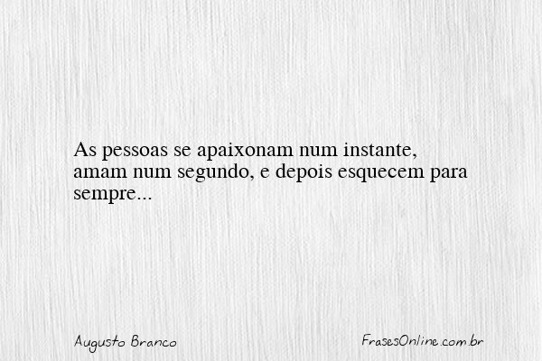 Frase de Augusto Branco