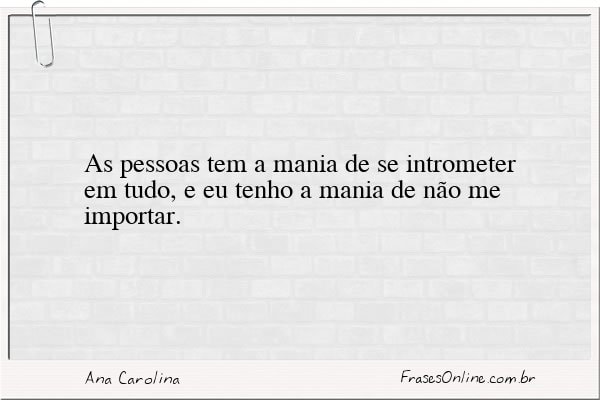 Frase de Ana Carolina