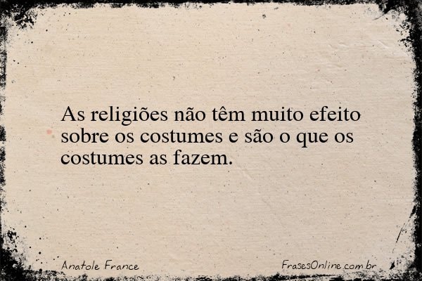 Frase de Anatole France