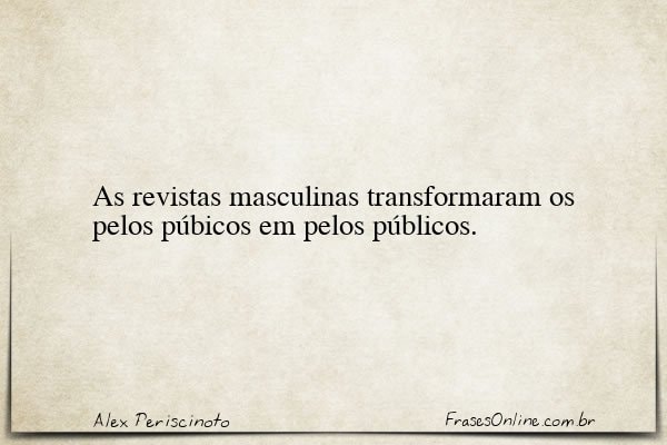 Frase de Alex Periscinoto