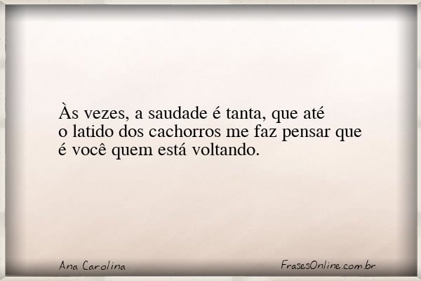 Frase de Ana Carolina