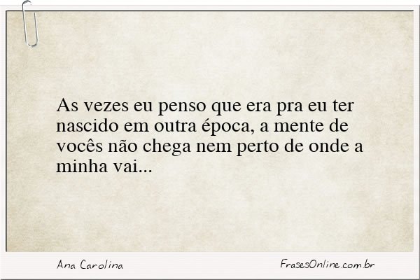 Frase de Ana Carolina