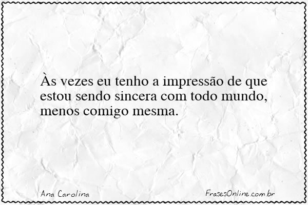 Frase de Ana Carolina