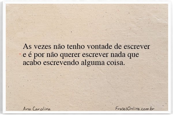 Frase de Ana Carolina