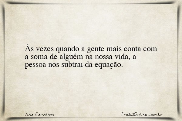 Frase de Ana Carolina