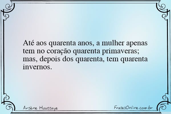 Frase de Arsène Houssaye