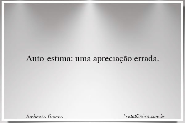 Frase de Ambrose Bierce