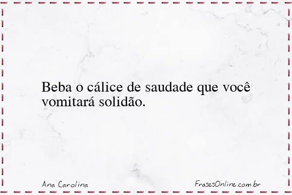 Frase de Ana Carolina