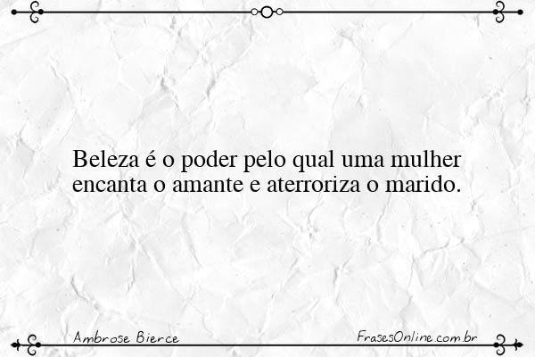 Frase de Ambrose Bierce