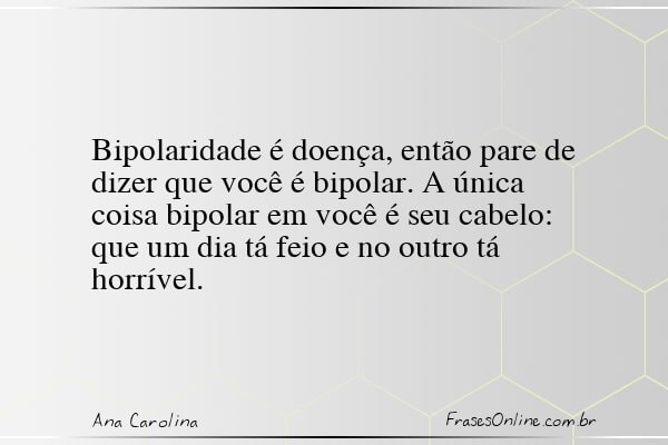 Frase de Ana Carolina