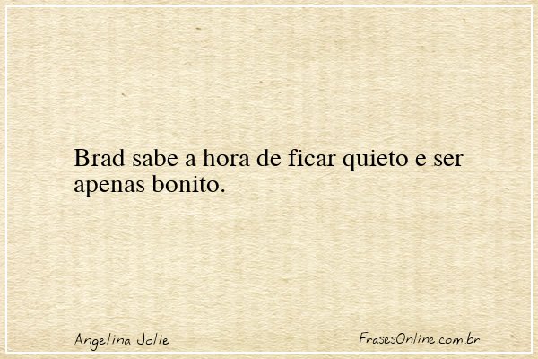Frase de Angelina Jolie