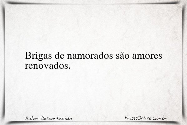 Frase de Autor Desconhecido