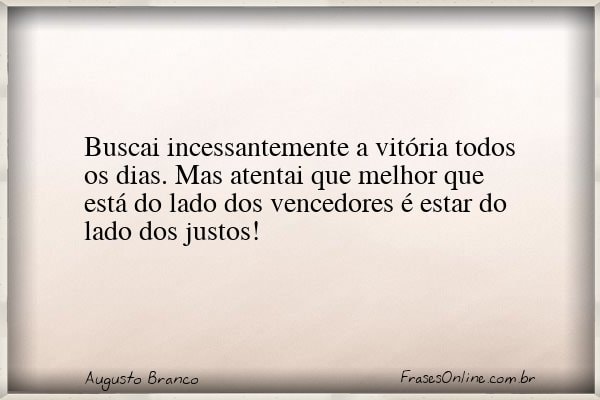 Frase de Augusto Branco