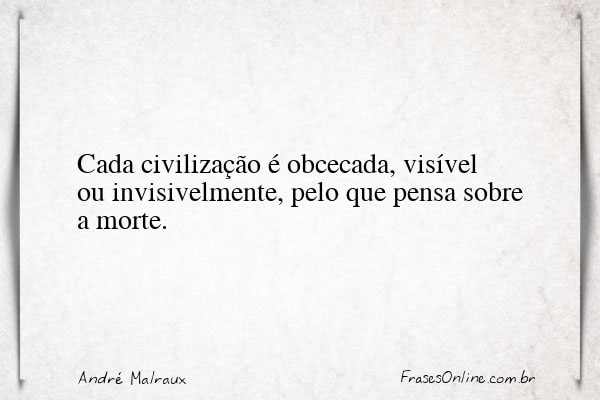 Frase de André Malraux
