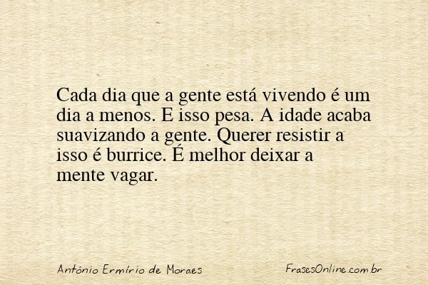 Frase de Antônio Ermírio de Moraes