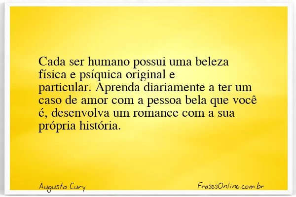 Frase de Augusto Cury
