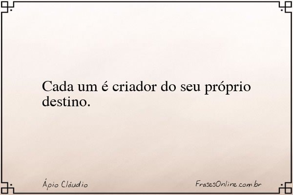 Frase de Ápio Cláudio