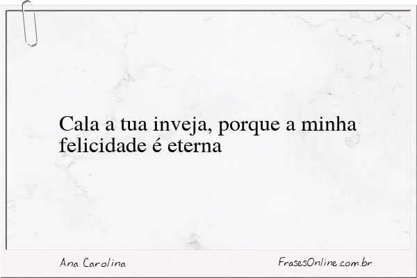 Frase de Ana Carolina