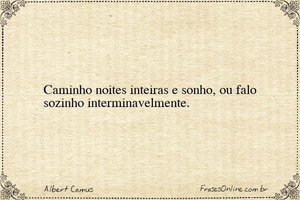 Frase de Albert Camus