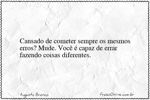 Frase de Augusto Branco