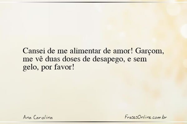 Frase de Ana Carolina