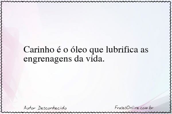 Frase de Autor Desconhecido