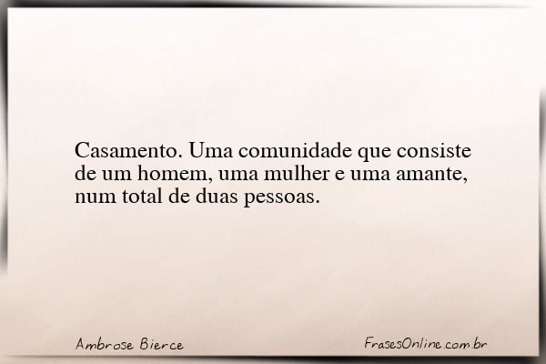 Frase de Ambrose Bierce