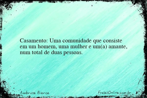 Frase de Ambrose Bierce