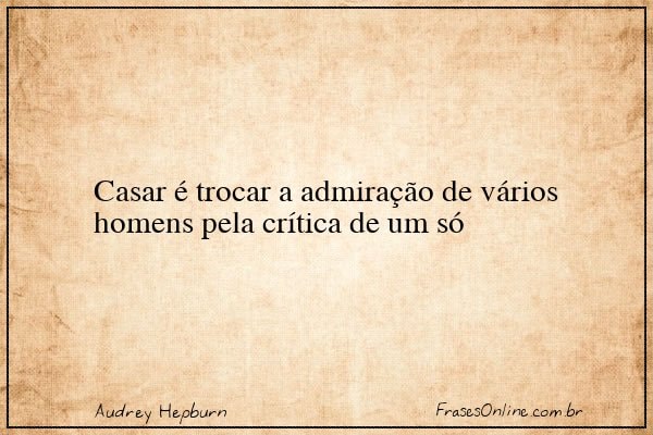 Frase de Audrey Hepburn