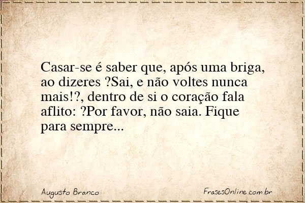 Frase de Augusto Branco