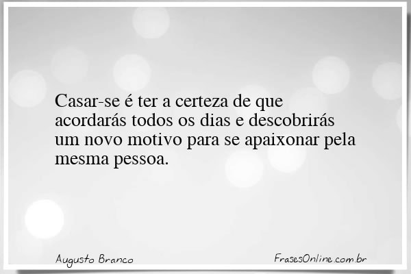 Frase de Augusto Branco