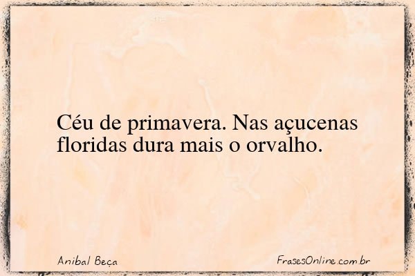 Frase de Anibal Beça