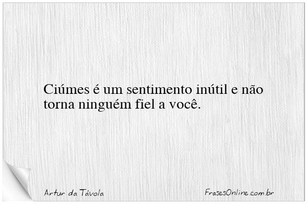 Frase de Artur da Távola